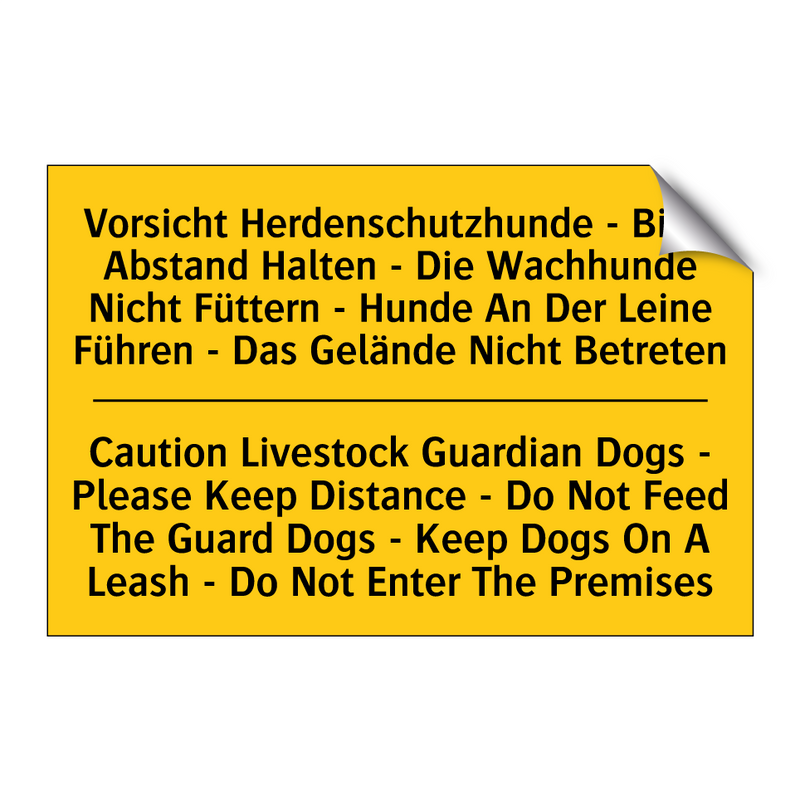 Vorsicht Herdenschutzhunde - Bitte /.../ - Caution Livestock Guardian Dogs /.../