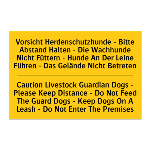 Vorsicht Herdenschutzhunde - Bitte /.../ - Caution Livestock Guardian Dogs /.../