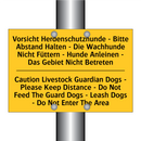 Vorsicht Herdenschutzhunde - Bitte /.../ - Caution Livestock Guardian Dogs /.../