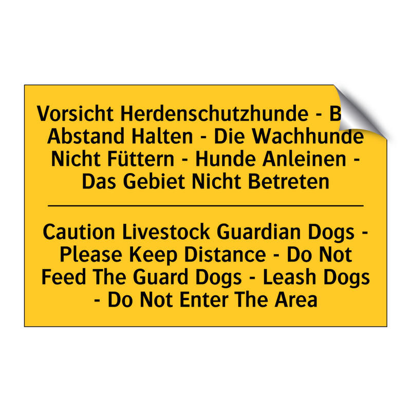 Vorsicht Herdenschutzhunde - Bitte /.../ - Caution Livestock Guardian Dogs /.../