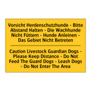 Vorsicht Herdenschutzhunde - Bitte /.../ - Caution Livestock Guardian Dogs /.../