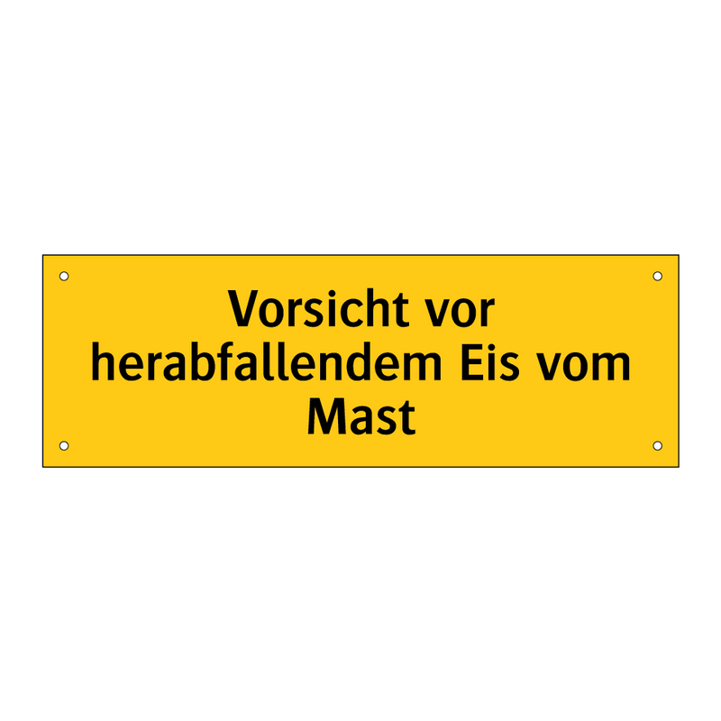 Vorsicht vor herabfallendem Eis vom Mast