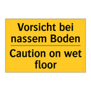 Vorsicht bei nassem Boden - Caution on wet floor