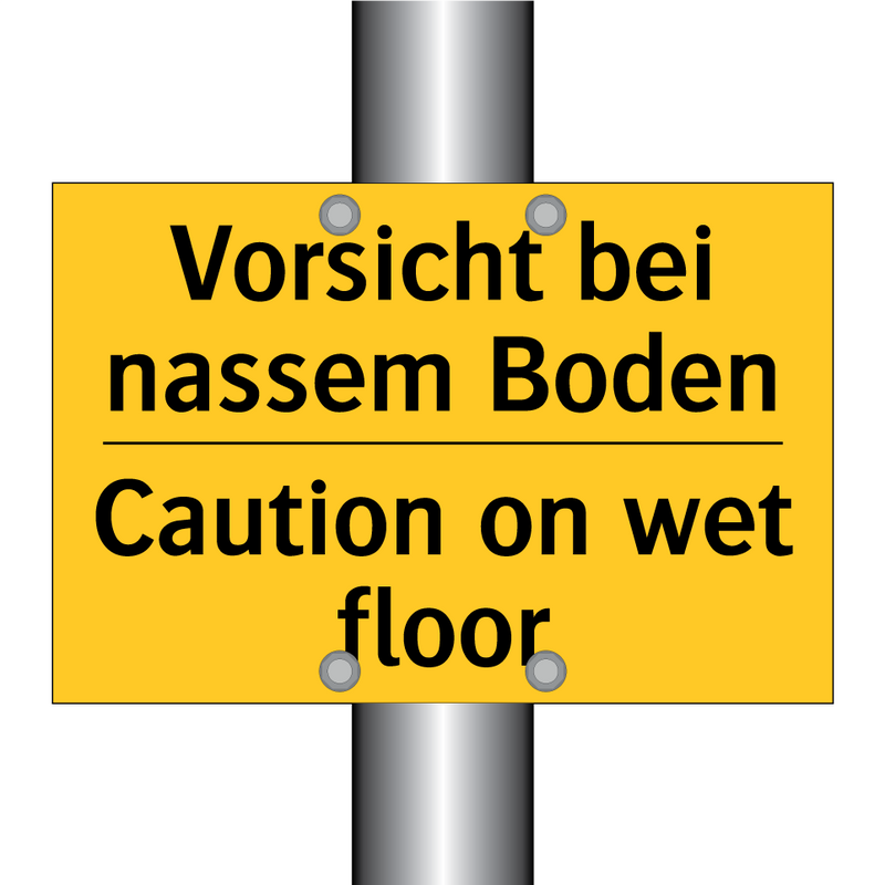 Vorsicht bei nassem Boden - Caution on wet floor