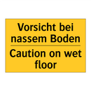 Vorsicht bei nassem Boden - Caution on wet floor