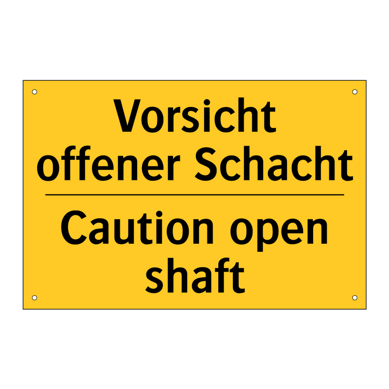 Vorsicht offener Schacht - Caution open shaft