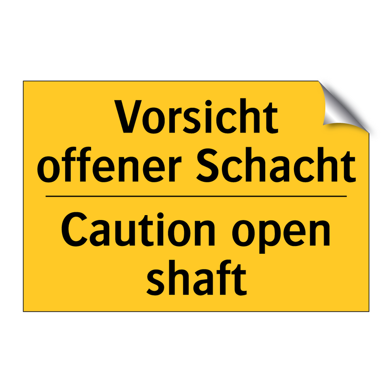 Vorsicht offener Schacht - Caution open shaft