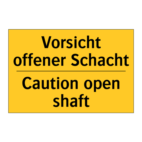 Vorsicht offener Schacht - Caution open shaft