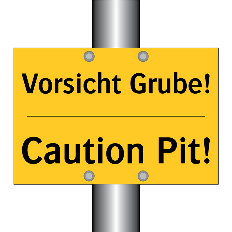 Vorsicht Grube! - Caution Pit!