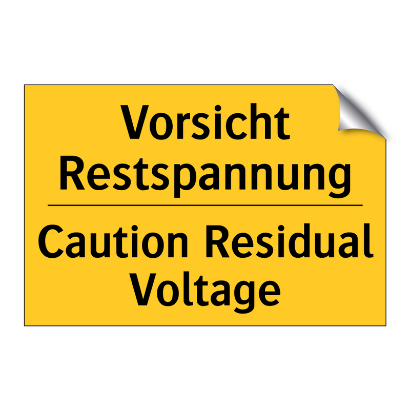 Vorsicht Restspannung - Caution Residual Voltage