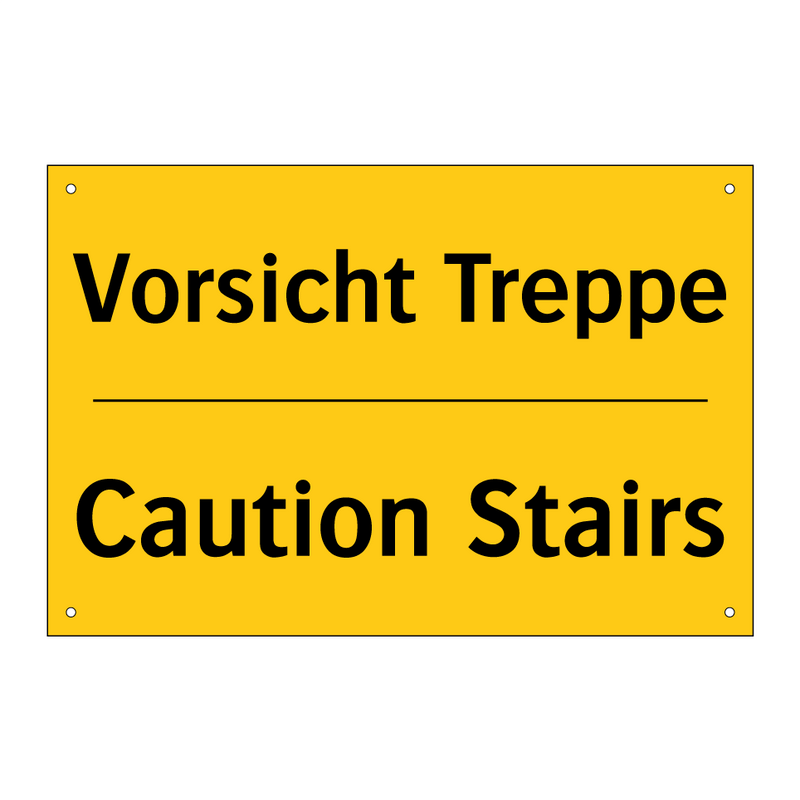 Vorsicht Treppe - Caution Stairs