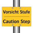 Vorsicht Stufe - Caution Step