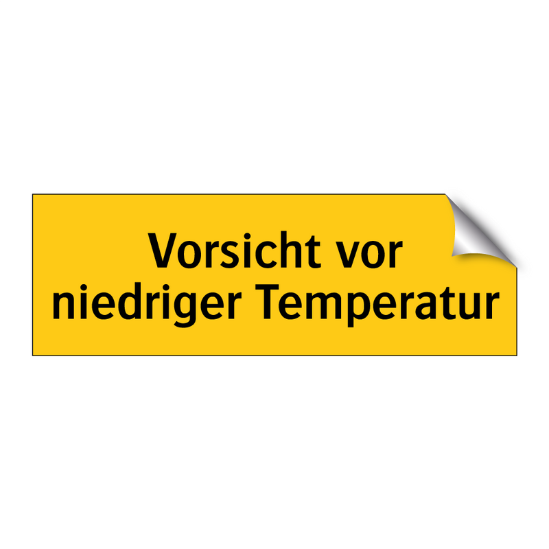 Vorsicht vor niedriger Temperatur