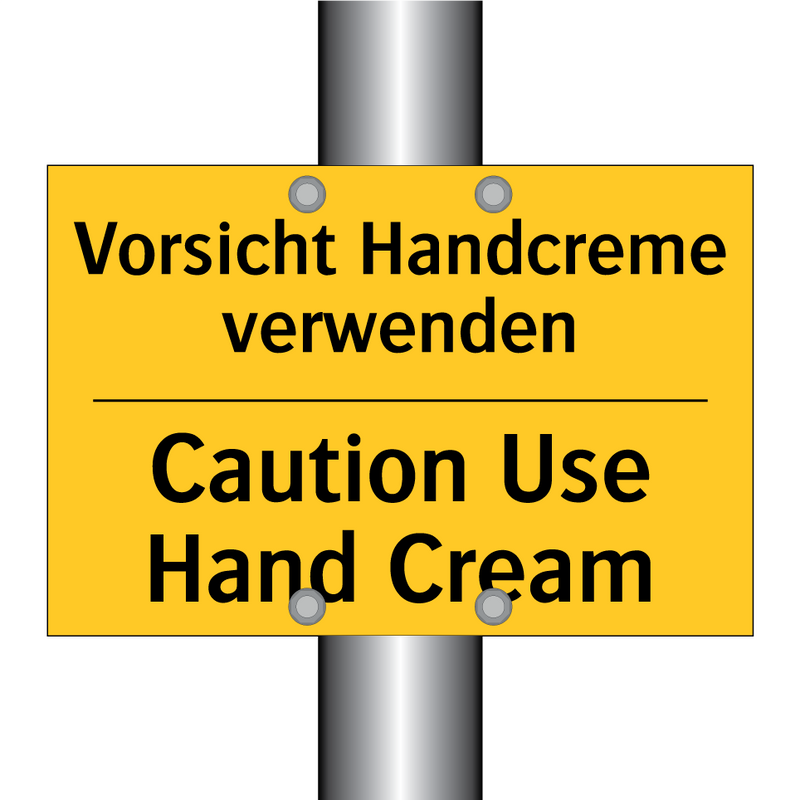 Vorsicht Handcreme verwenden - Caution Use Hand Cream