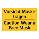 Vorsicht Maske tragen - Caution Wear a Face Mask