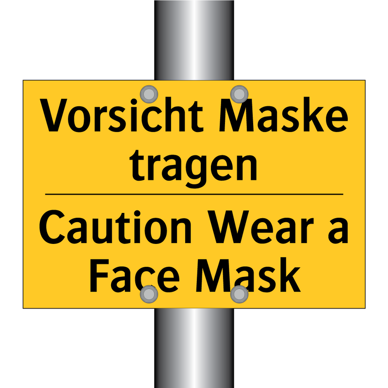 Vorsicht Maske tragen - Caution Wear a Face Mask