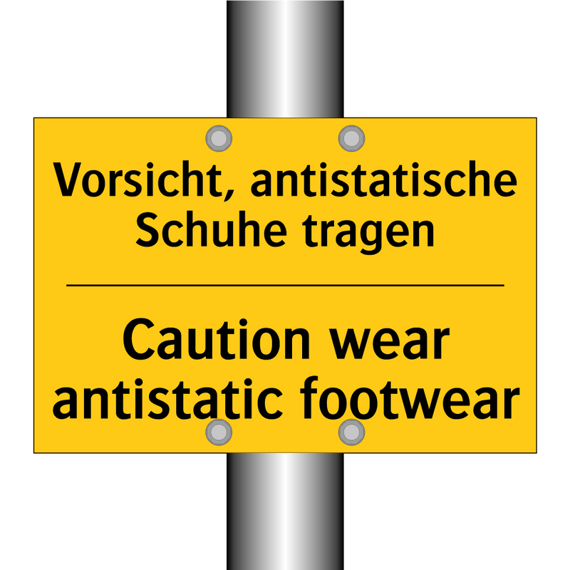 Vorsicht, antistatische Schuhe /.../ - Caution wear antistatic footwear/.../