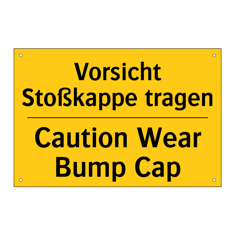 Vorsicht Stoßkappe tragen - Caution Wear Bump Cap