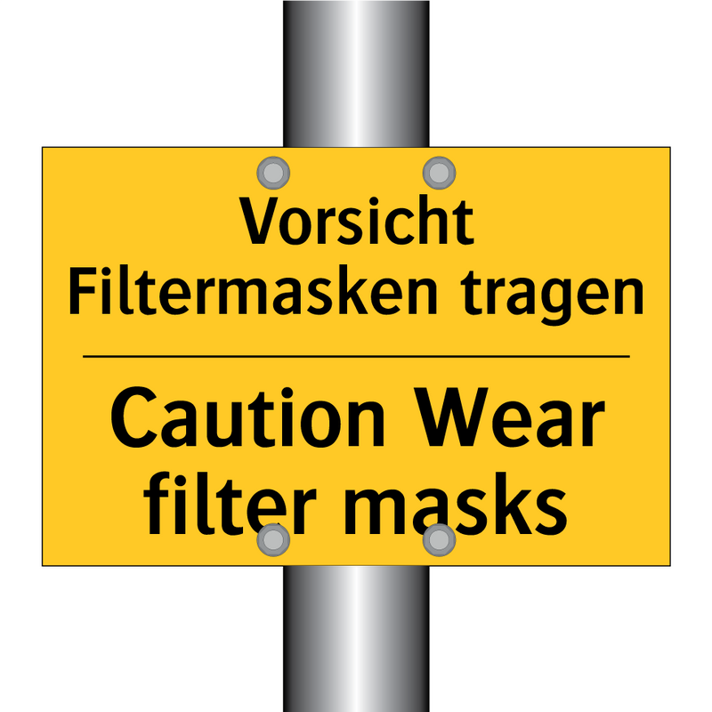 Vorsicht Filtermasken tragen - Caution Wear filter masks