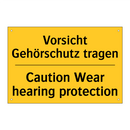 Vorsicht Gehörschutz tragen - Caution Wear hearing protection/.../