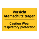Vorsicht Atemschutz tragen - Caution Wear respiratory protection/.../