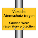 Vorsicht Atemschutz tragen - Caution Wear respiratory protection/.../