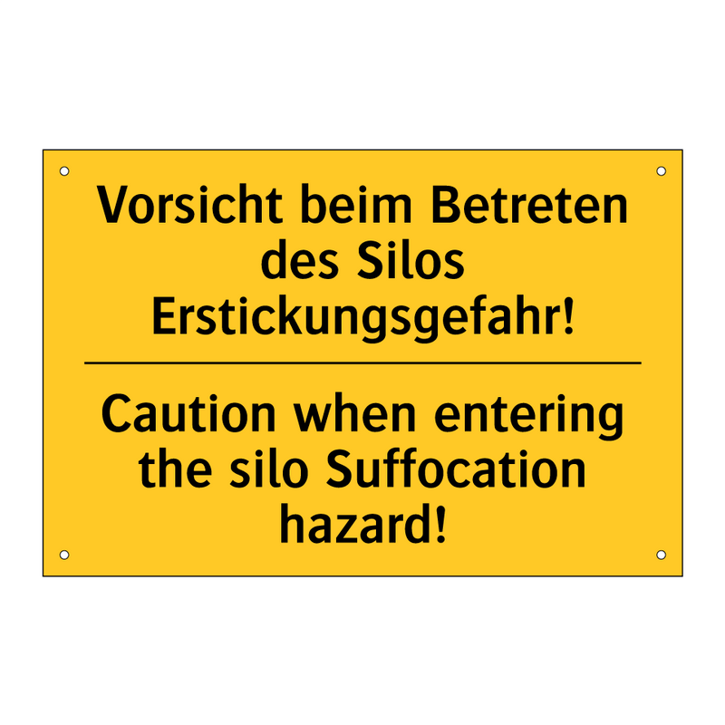Vorsicht beim Betreten des Silos /.../ - Caution when entering the silo /.../