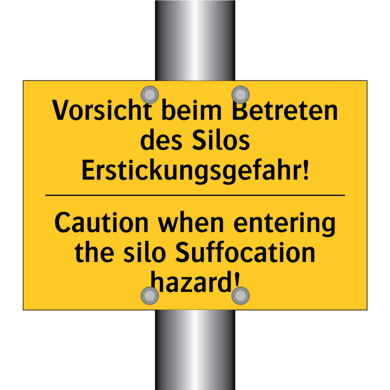 Vorsicht beim Betreten des Silos /.../ - Caution when entering the silo /.../