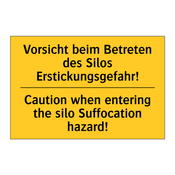 Vorsicht beim Betreten des Silos /.../ - Caution when entering the silo /.../