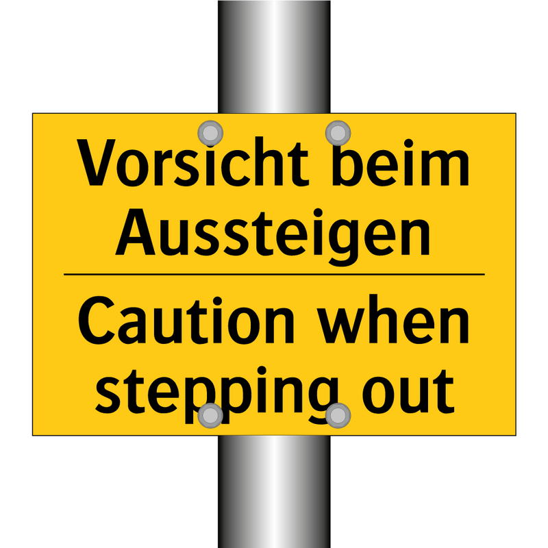 Vorsicht beim Aussteigen - Caution when stepping out