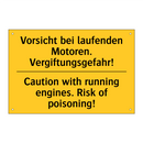 Vorsicht bei laufenden Motoren. /.../ - Caution with running engines. /.../