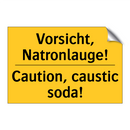 Vorsicht, Natronlauge! - Caution, caustic soda!