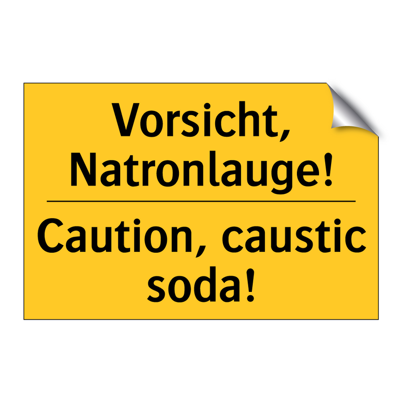 Vorsicht, Natronlauge! - Caution, caustic soda!