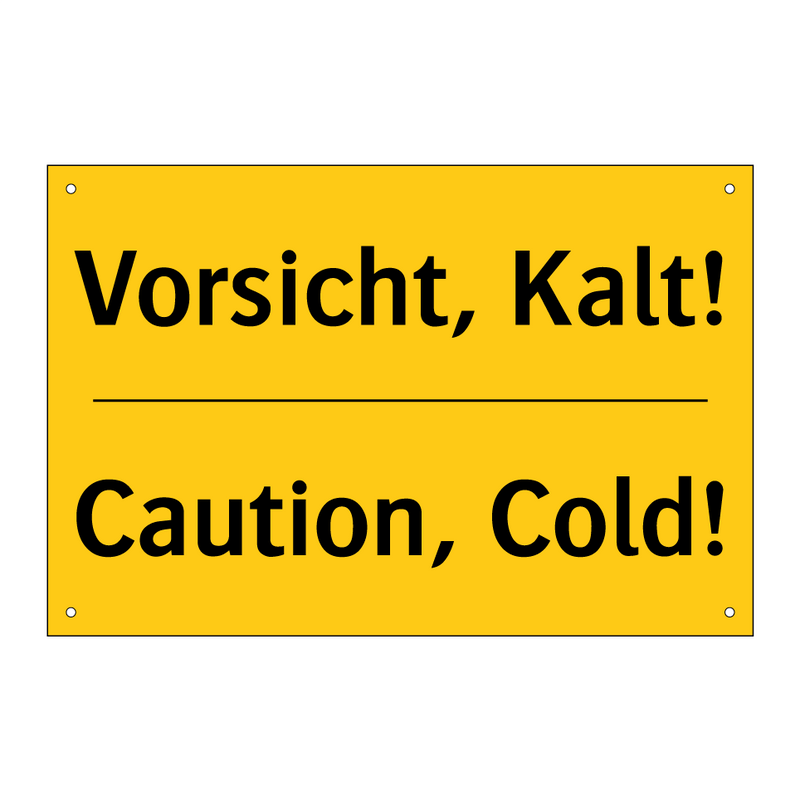 Vorsicht, Kalt! - Caution, Cold!