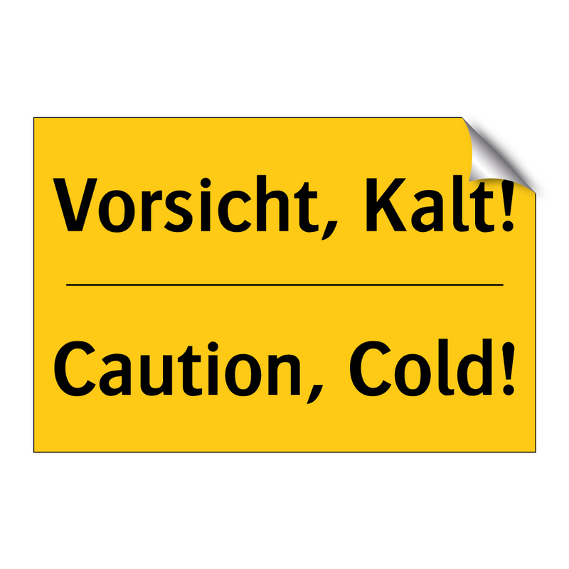 Vorsicht, Kalt! - Caution, Cold!