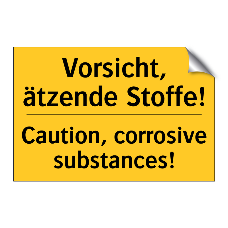 Vorsicht, ätzende Stoffe! - Caution, corrosive substances!
