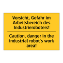 Vorsicht, Gefahr im Arbeitsbereich /.../ - Caution, danger in the industrial /.../