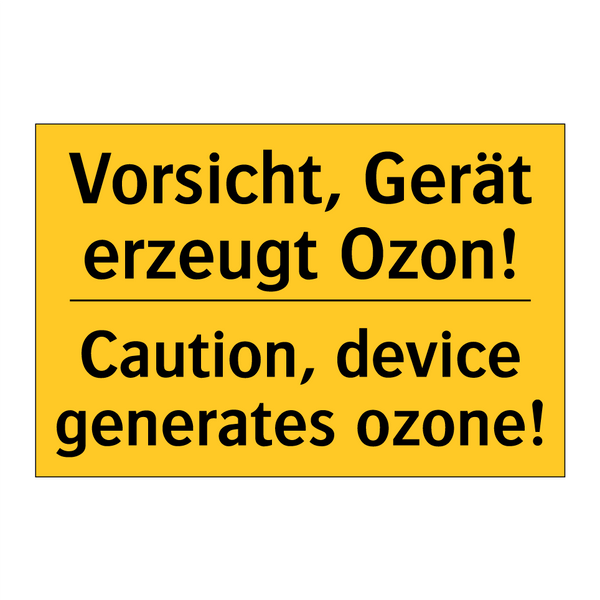 Vorsicht, Gerät erzeugt Ozon! - Caution, device generates ozone!/.../
