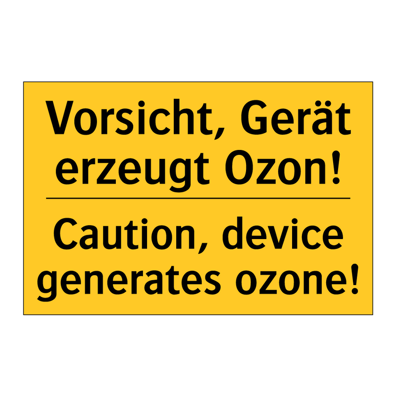 Vorsicht, Gerät erzeugt Ozon! - Caution, device generates ozone!/.../