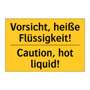 Vorsicht, heiße Flüssigkeit! - Caution, hot liquid!