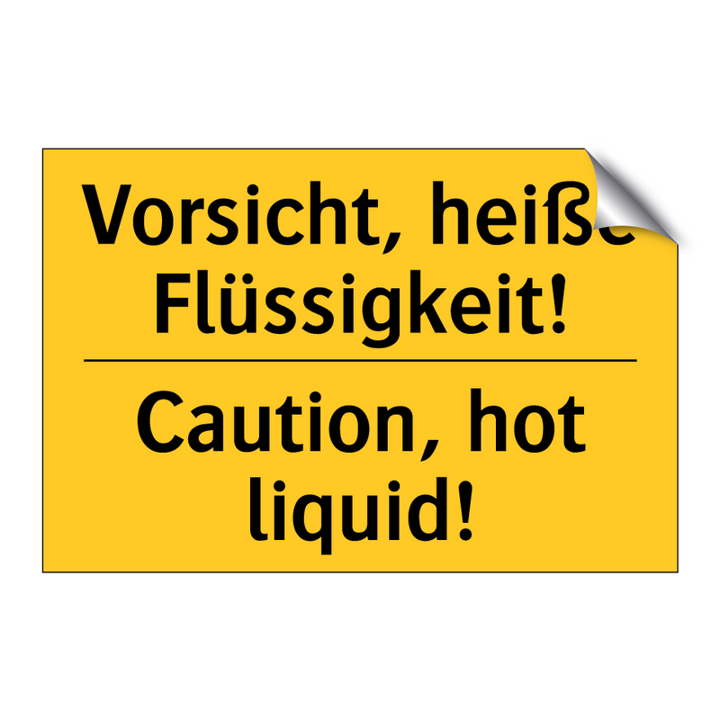 Vorsicht, heiße Flüssigkeit! - Caution, hot liquid!