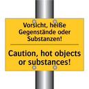 Vorsicht, heiße Gegenstände oder /.../ - Caution, hot objects or substances!/.../