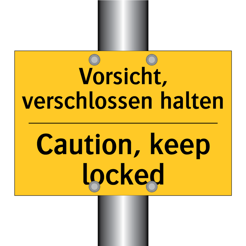 Vorsicht, verschlossen halten - Caution, keep locked