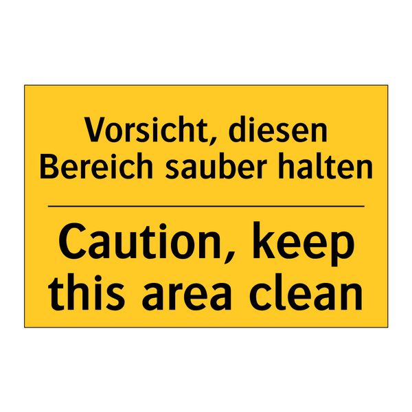 Vorsicht, diesen Bereich sauber /.../ - Caution, keep this area clean