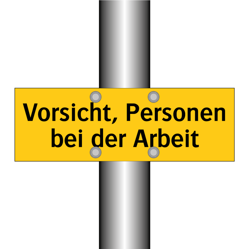 Vorsicht, Personen bei der Arbeit