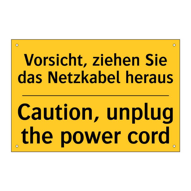 Vorsicht, ziehen Sie das Netzkabel /.../ - Caution, unplug the power cord