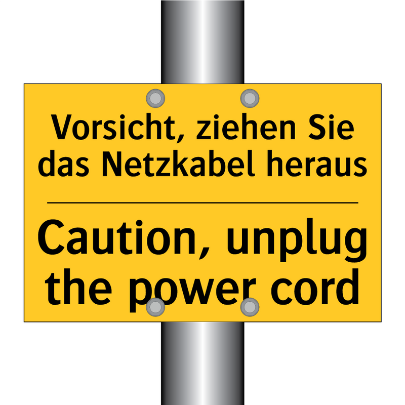 Vorsicht, ziehen Sie das Netzkabel /.../ - Caution, unplug the power cord