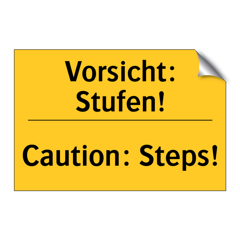 Vorsicht: Stufen! - Caution: Steps!