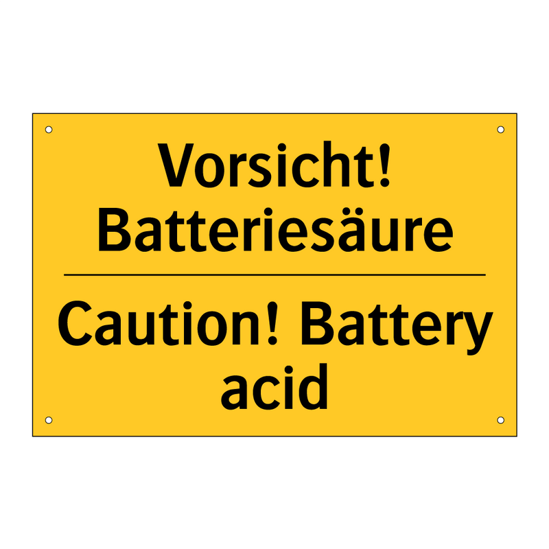 Vorsicht! Batteriesäure - Caution! Battery acid