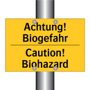 Achtung! Biogefahr - Caution! Biohazard